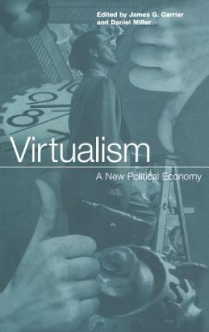 Book Virtualism James G Carrier