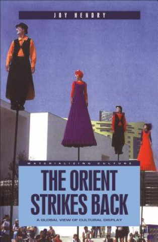 Kniha Orient Strikes Back Joy Hendry