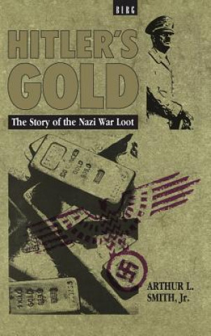 Книга Hitler's Gold Smith Arthur L.