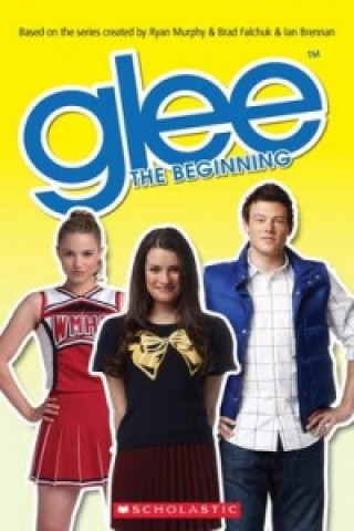 Książka Glee The Beginning Patricia Reilly