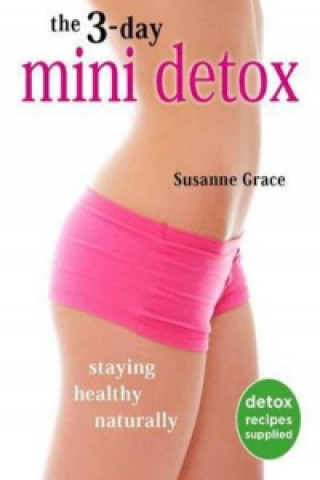 Knjiga 3-Day Mini Detox Susanne Grace