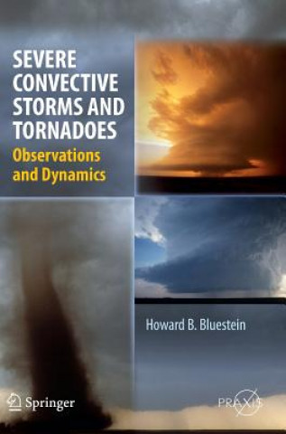 Книга Severe Convective Storms and Tornadoes Howard Bluestein