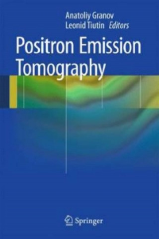 Buch Positron Emission Tomography Anatoliy Granov