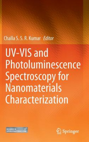 Carte UV-VIS and Photoluminescence Spectroscopy for Nanomaterials Characterization Challa SSR Kumar