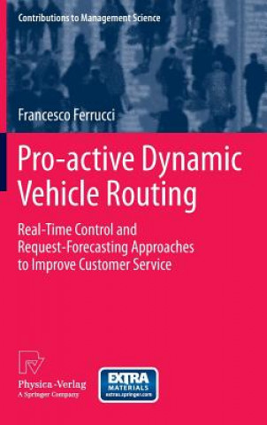 Könyv Pro-active Dynamic Vehicle Routing Francesco Ferrucci
