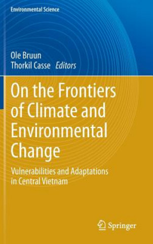 Carte On the Frontiers of Climate and Environmental Change Ole Bruun