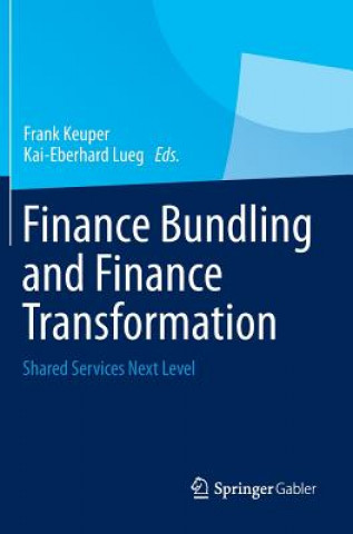 Книга Finance Bundling and Finance Transformation Frank Keuper