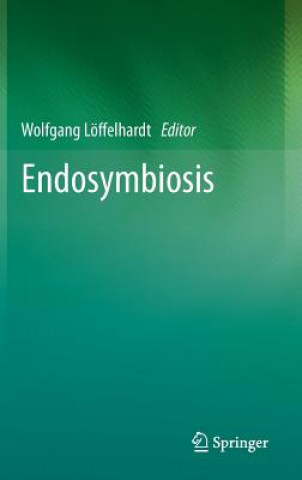 Kniha Endosymbiosis Wolfgang Loffelhardt