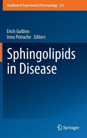 Könyv Sphingolipids in Disease Erich Gulbins