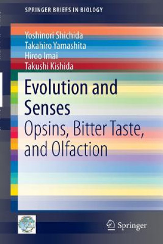 Książka Evolution and Senses Yoshinori Shichida