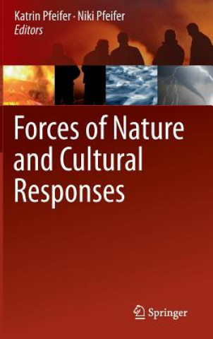 Kniha Forces of Nature and Cultural Responses Katrin Pfeifer