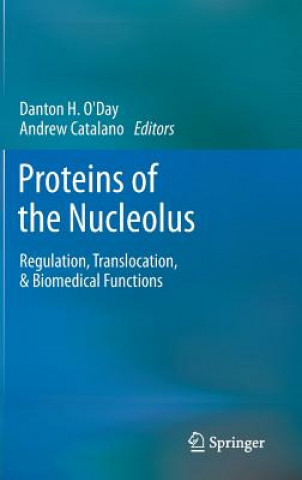 Buch Proteins of the Nucleolus Danton H O Day