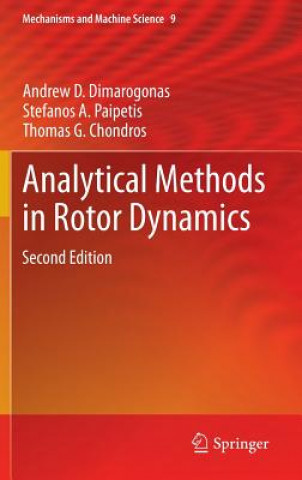 Könyv Analytical Methods in Rotor Dynamics Andrew D Dimarogonas