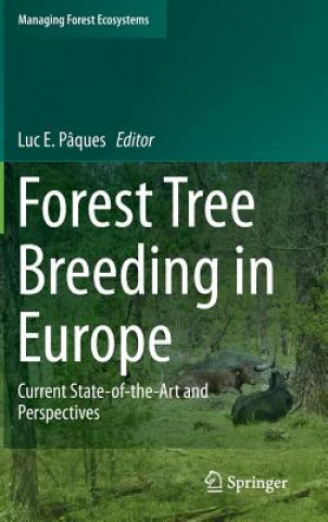 Kniha Forest Tree Breeding in Europe Luc E Paques