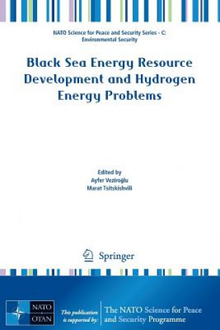 Book Black Sea Energy Resource Development and Hydrogen Energy Problems Ayfer Veziroglu