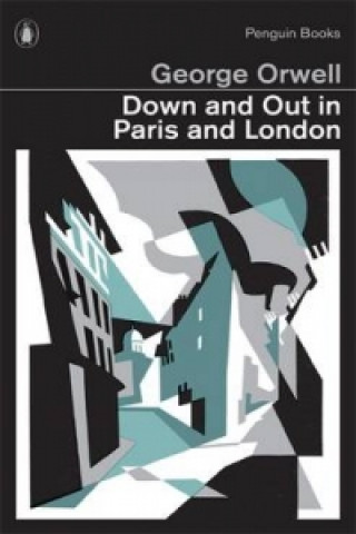 Книга Down and Out in Paris and London George Orwell