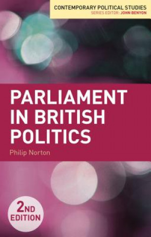 Kniha Parliament in British Politics Philip Norton