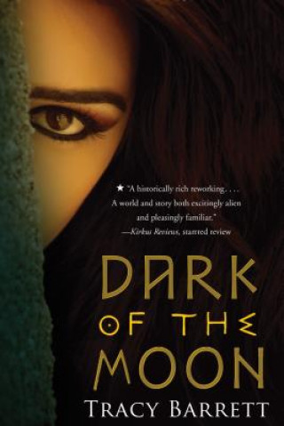 Книга Dark of the Moon Tracy Barrett