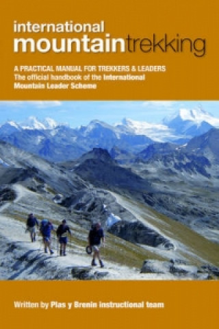 Könyv International Mountain Trekking Plas y Brenin Instructional Team