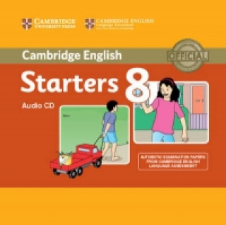 Carte Cambridge English Young Learners 8 Starters Audio CD Cambridge English