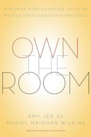 Kniha Own the Room Amy Jen Su