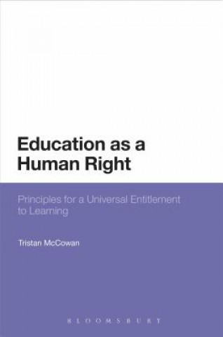 Kniha Education as a Human Right Tristan McCowan