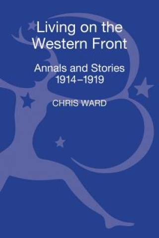 Kniha Living on the Western Front Chris Ward