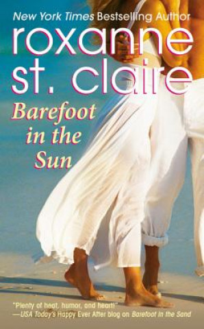 Könyv Barefoot in the Sun Roxanne St Claire