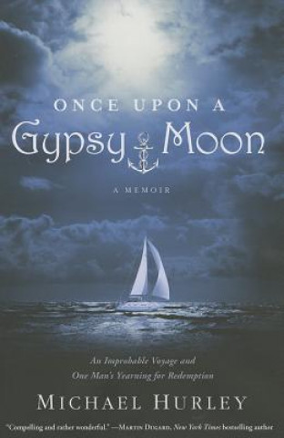 Книга Once Upon A Gypsy Moon Michael Hurley