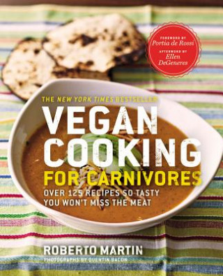 Carte Vegan Cooking for Carnivores Roberto Martin