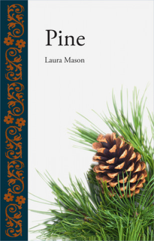 Book Pine Laura Mason