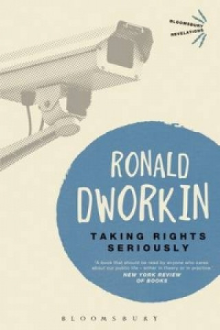 Könyv Taking Rights Seriously Ronald Dworkin