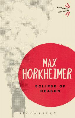 Книга Eclipse of Reason Max Horkheimer