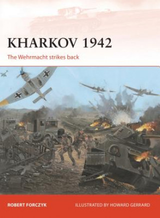 Kniha Kharkov 1942 Robert Forczyk