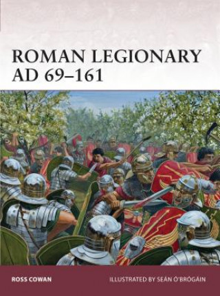 Książka Roman Legionary AD 69-161 Ross Cowan
