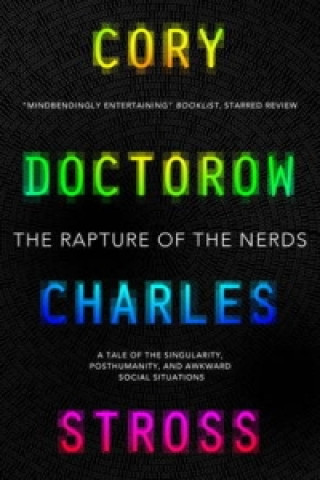 Kniha Rapture of the Nerds Cory Doctorow