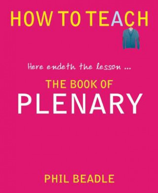 Книга Book of Plenary Phil Beadle