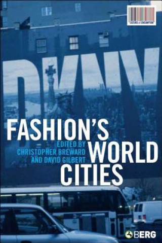 Könyv Fashion's World Cities Christopher Breward