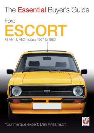 Könyv Essential Buyers Guide Ford Escort Mk1 & Mk2 Dan Williamson