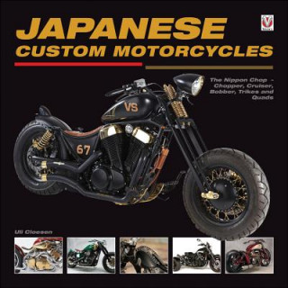 Kniha Japanese Custom Motorcycles Ulrich Peter Cloesen