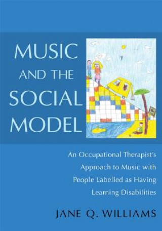 Βιβλίο Music and the Social Model Jane Williams