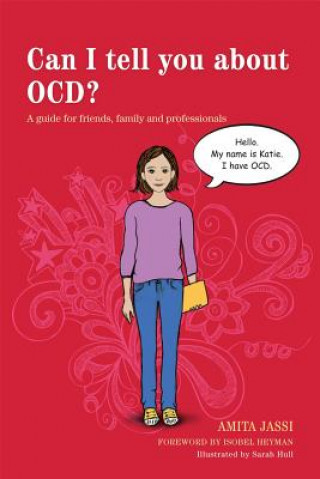 Kniha Can I tell you about OCD? Amita Jassi