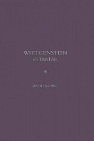 Carte Wittgenstein the Tartar David Kuhrt