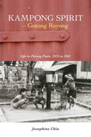 Książka Kampong Spirit - Gotong Royong Josephine Chia