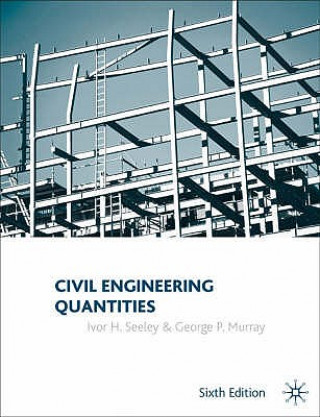 Knjiga Civil Engineering Quantities George P Murray