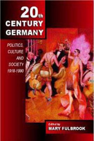 Carte Twentieth-Century Germany Mary Fulbrook
