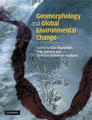 Carte Geomorphology and Global Environmental Change Olav Slaymaker