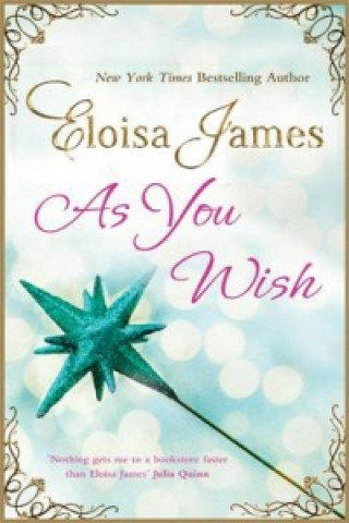 Book As You Wish Eloisa James