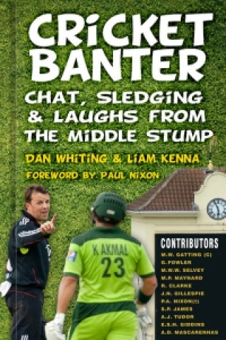 Kniha Cricket Banter Dan Whiting