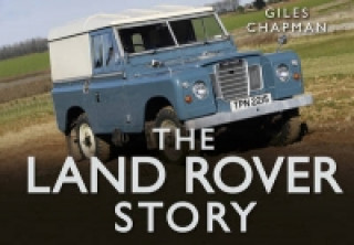 Kniha Land Rover Story Giles Chapman